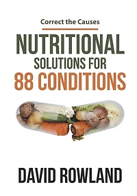 Rowland Formulas Nutritional Solutions For 88 Conditions