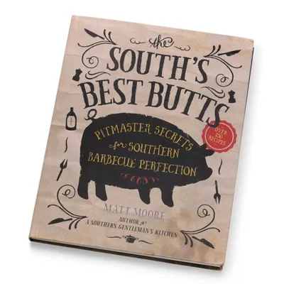 The South's Best Butts Barbecue Recipe Book Orvis
