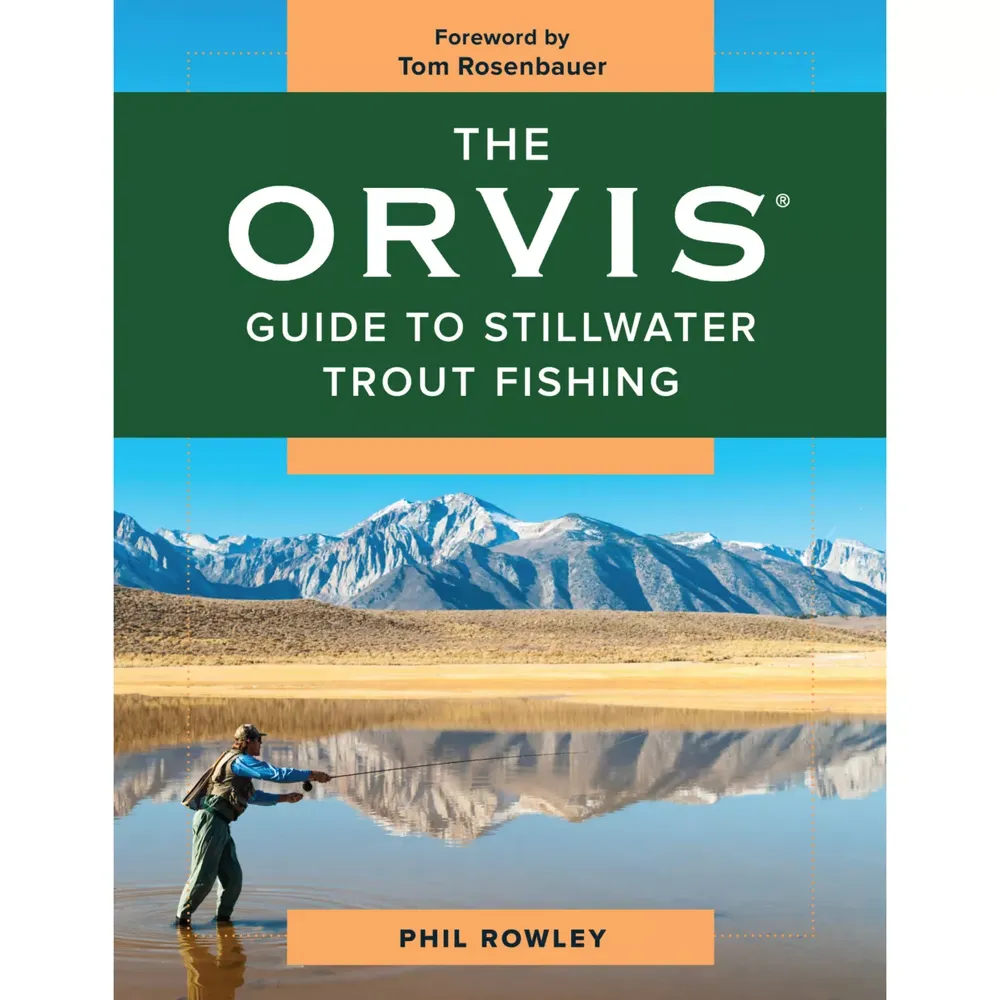 The Orvis Guide to Stillwater Trout Fishing