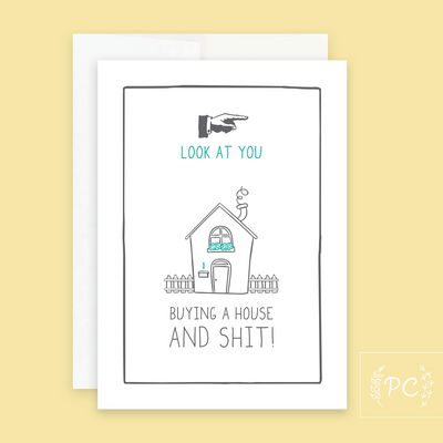 Buying A House And Shit Card - Prairie Chick Prints