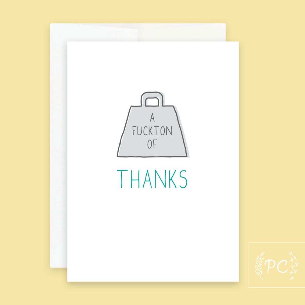 The Makers Keep A Fuckton Of Thanks Card - Prairie Chick Prints | Kingsway  Mall