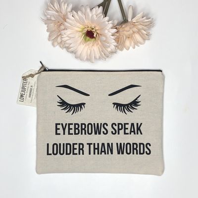 Eyebrows Speak Louder Than Words Make Up Bag - Love Jupiter