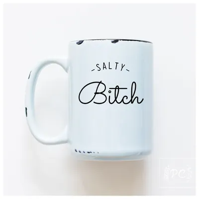 Salty Bitch / 15oz Mug - Prairie Chick Prints