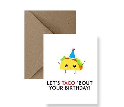 Let's Taco 'Bout Your Birthday Card - IM Paper