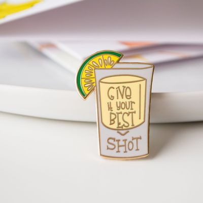 Give It Your Best Shot Enamel Pin - Jaybee Design