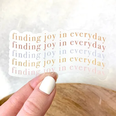 Finding Joy in Everyday / Sticker - Elyse Breanne Design