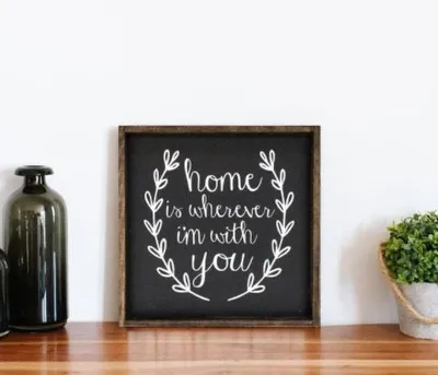 Home Is Wherever I'm With You (13x13) Wooden Sign - William Rae Design