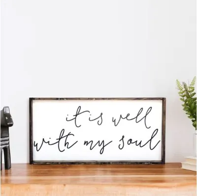 It Is Well With My Soul (12x24) Wooden Sign - William Rae Designs