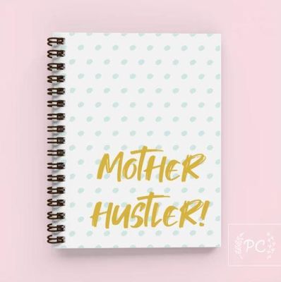 Mother Hustler Notebook - Prairie Chick Prints