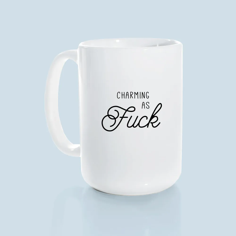 Charming As Fuck / 15oz Mug - Prairie Chick Prints