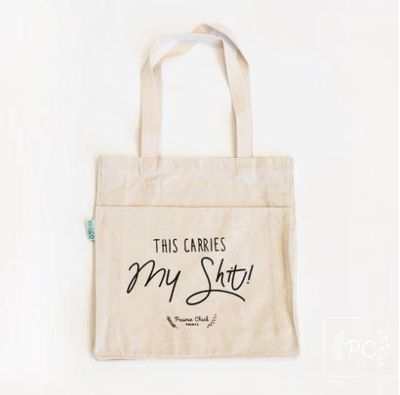 This Carries My Shit Tote - Prairie Chick Prints