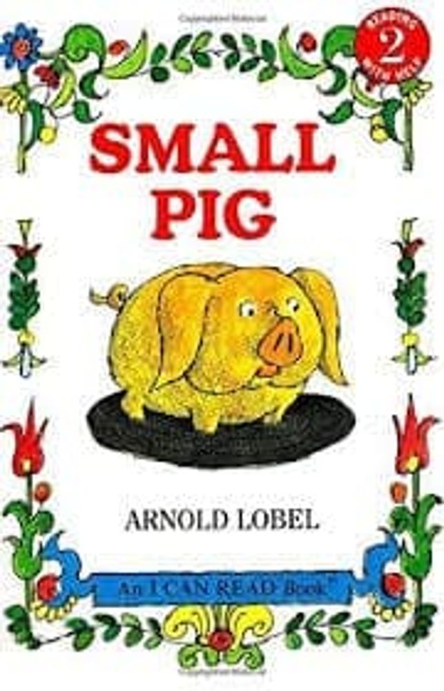 Small Pig (I Can Read!)