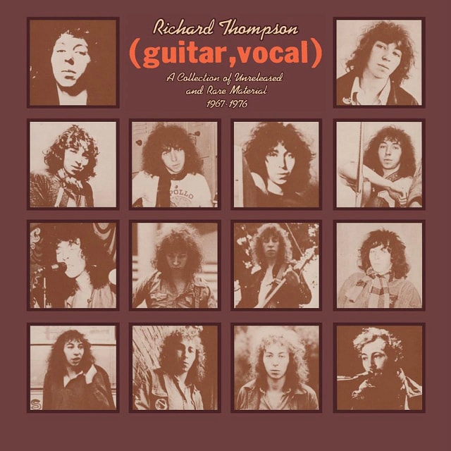 Universal Music Canada (Guitar, Vocal) A Collection Of Unreleased And Rare Material 1967-1976 By Richard Thompson (2 Lps)