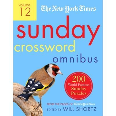 The New York Times Sunday Crossword Omnibus Volume 12: 200 World-famous Sunday Puzzles From The Pages Of The New York Times