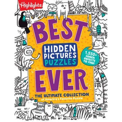 Best Hidden Pictures Puzzles Ever: The Ultimate Collection Of America's Favorite Puzzle - By Highlights (creator)
