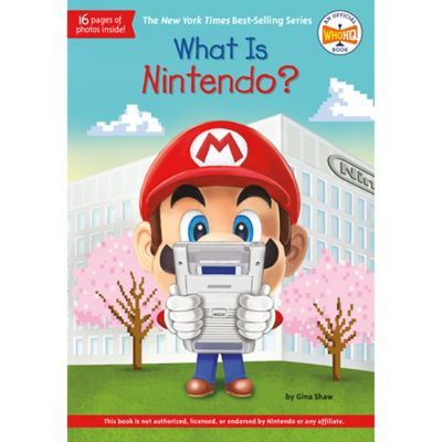 What Is Nintendo? - By Gina Shaw, Who Hq