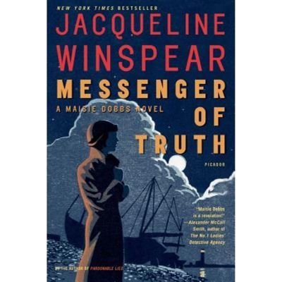 Messenger Of Truth: A Maisie Dobbs Novel