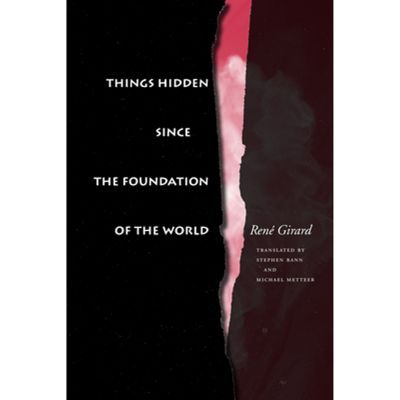 Things Hidden Since The Foundation Of The World