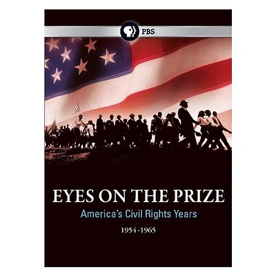 Eyes on the Prize: America's Civil Rights Years 1954-1965