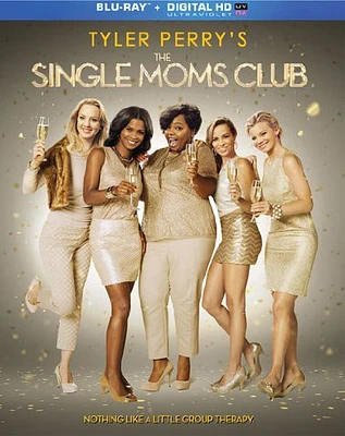 Tyler Perry's The Single Moms Club