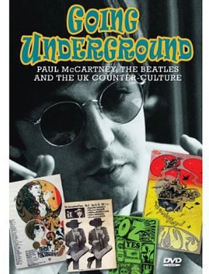 Going Underground: Paul McCartney, the Beatles and the UK Counter-Culture