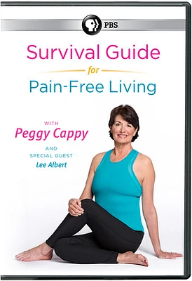 Survival Guide for Pain-Free Living with Peggy Cappy