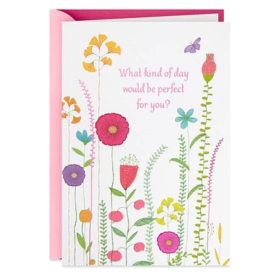 Colorful Wildflowers Perfect Day Birthday Card