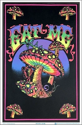 Mushroom Eat Me Poster