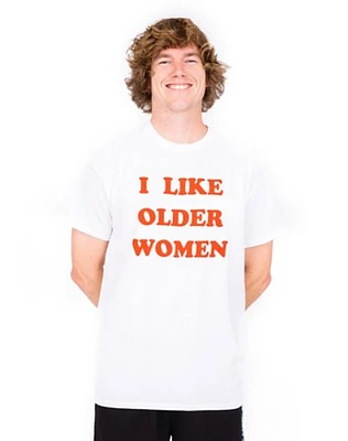 I Like Older Women T Shirt