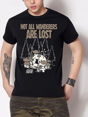 Not All Wanderers Are Lost T Shirt