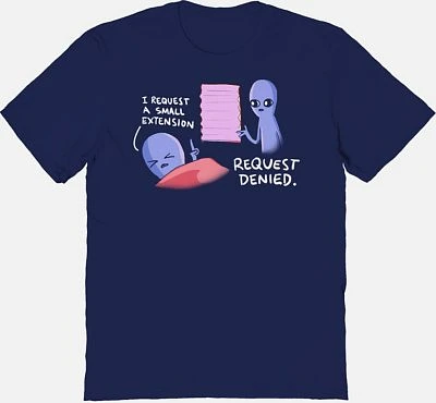 Request Denied T Shirt