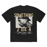 Tupac Something 2 Die 4 T Shirt
