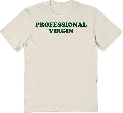Professional Virgin T Shirt