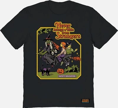 Never Accept a Ride from Strangers T Shirt