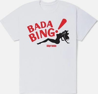 Bada Bing T Shirt