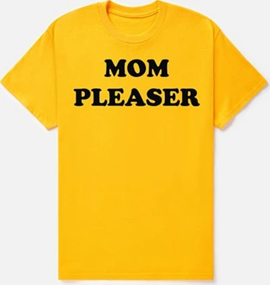 Gold Mom Pleaser T Shirt