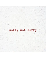 Sorry Not Sorry Coaster