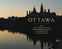 Ottawa Then and Now