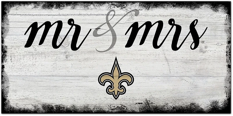 Fan Creations New Orleans Saints Script Mr and Mrs 6x12 Sign
