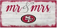 Fan Creations San Francisco 49ers Script Mr and Mrs 6x12 Sign