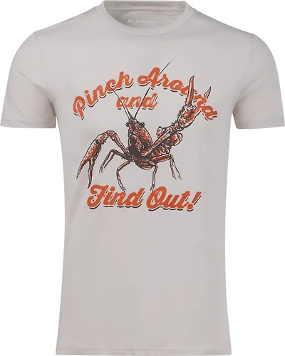 Academy Sports + Outdoors Men's Pinch Around And Find Out T-shirt