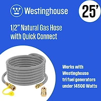 Westinghouse 25 ft / in Natural Gas Hose with Adapter