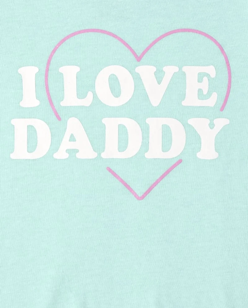 Baby And Toddler Girls Daddy Graphic Tee