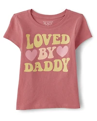 Baby And Toddler Girls Loved By Daddy Graphic Tee