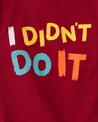 Baby And Toddler Boys I Didn't Do It Graphic Tee