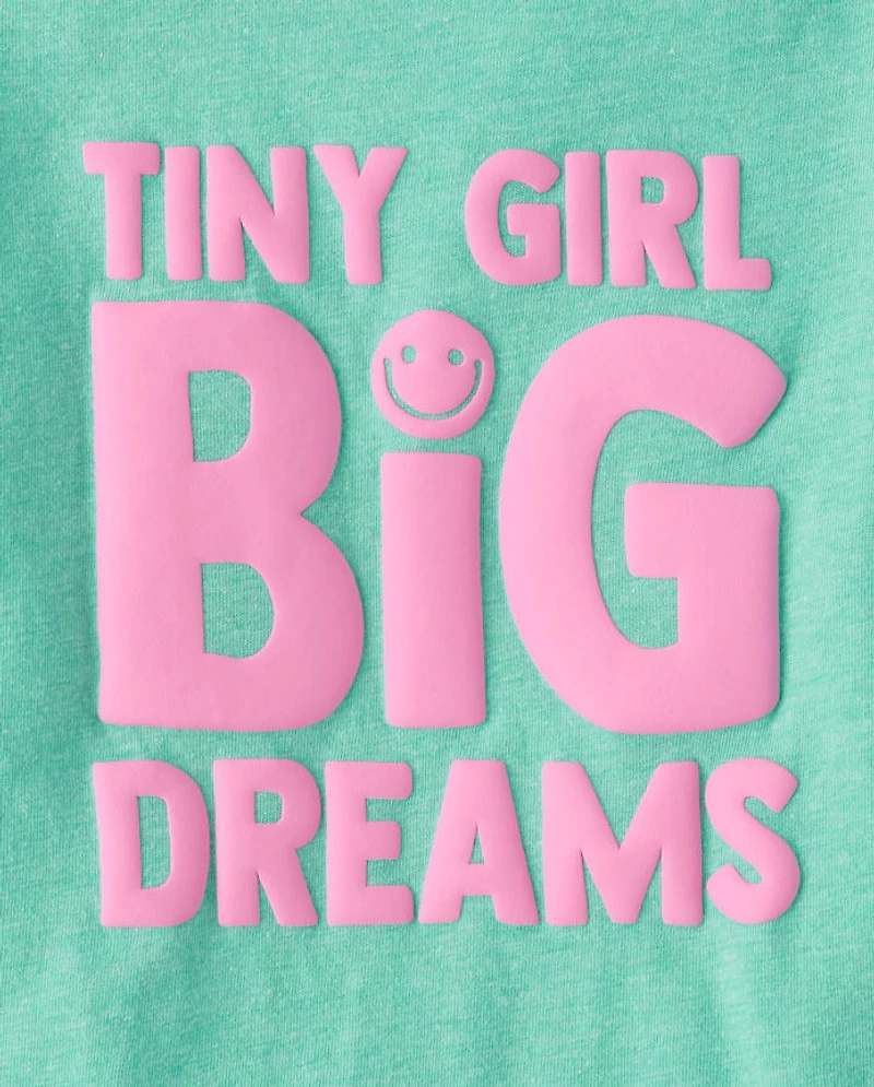 Baby And Toddler Girls Tiny Girl Big Dreams Graphic Tee