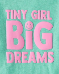 Baby And Toddler Girls Tiny Girl Big Dreams Graphic Tee