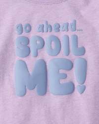 Baby And Toddler Girls Spoil Me Graphic Tee
