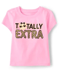 Baby And Toddler Girls Totally Extra Graphic Tee