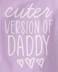 Baby And Toddler Girls Daddy Graphic Tee